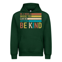 Forest Green Be Kind Urban Hoodie - Bettercallsaul