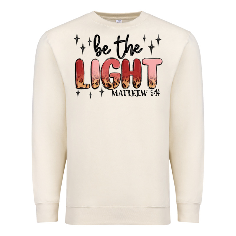 Be The Light Premium Sweatshirt by MaliasSmallBusiness | Teevron
