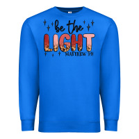 True Royal be the light Premium Sweatshirt - MaliasSmallBusiness