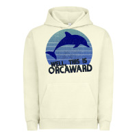 Pigment Pistachio Well This Is Orcaward Urban Hoodie - Bettercallsaul
