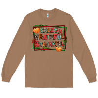 Toasted Coconut crazy grateful and thankful Long Sleeve Tee - AdoDesignShop