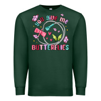 Sports Green you give me butterflies Premium Sweatshirt - MaliasSmallBusiness