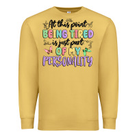 Antique Gold at this point being tired is just part of my perso Premium Sweatshirt - MaliasSmallBusiness