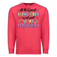 Cardinal at this point being tired is just part of my perso Premium Sweatshirt - MaliasSmallBusiness