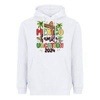 White mexico family vacation 2024 Heavyweight Hoodie - MaliasSmallBusiness