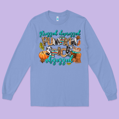 Stressed Depressed Pumpkin Spice Obsessed Long Sleeve Tee Designed By Adodesignshop