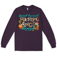 Plum stressed depressed pumpkin spice obsessed Long Sleeve Tee - AdoDesignShop