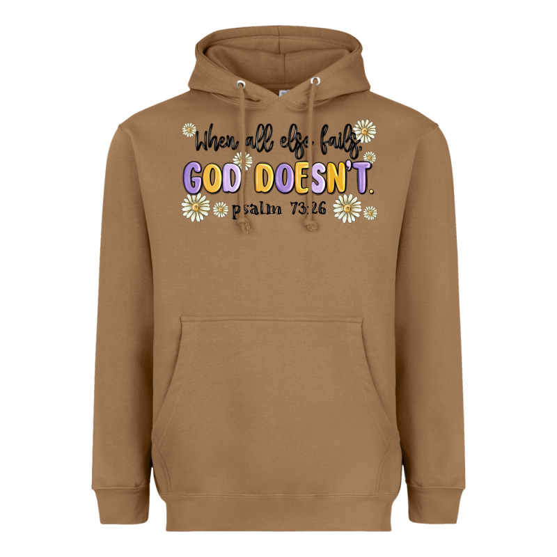 When All Else Fails God Doesnt Heavyweight Hoodie by MaliasSmallBusiness | Teevron
