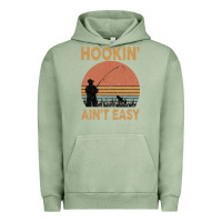 Pigment Oil Green Hookin Ain t Easy Fishing Urban Hoodie - Bettercallsaul