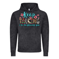 Vintage Black keep talking i m diagnosing you Vintage Hoodie - Zillion Design Studio