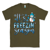 Army Green it s freezin season Classic Tee - JahusDesignShop
