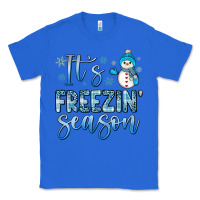 True Royal it s freezin season Classic Tee - JahusDesignShop
