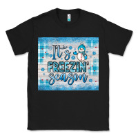 Black it s freezin season Classic Tee - JahusDesignShop