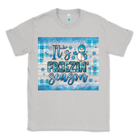 Moon Dust it s freezin season Classic Tee - JahusDesignShop
