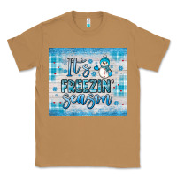 Toasted Coconut it s freezin season Classic Tee - JahusDesignShop