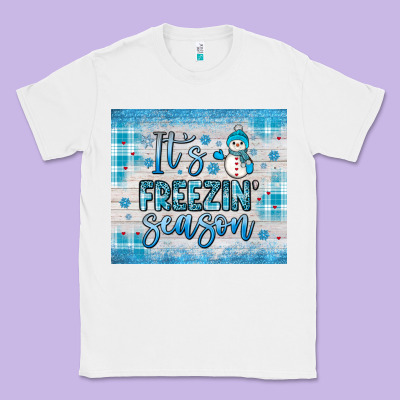 It S Freezin Season Classic Tee Designed By Jahusdesignshop