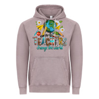 Vintage Zinc teachers change the world Vintage Hoodie - texasbilliewilder