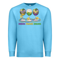 Ocean Blue drink drank drunk Premium Sweatshirt - MaliasSmallBusiness