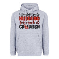 Heather Grey would trade husband for a sack of crawfish Heavyweight Hoodie - MaliasSmallBusiness