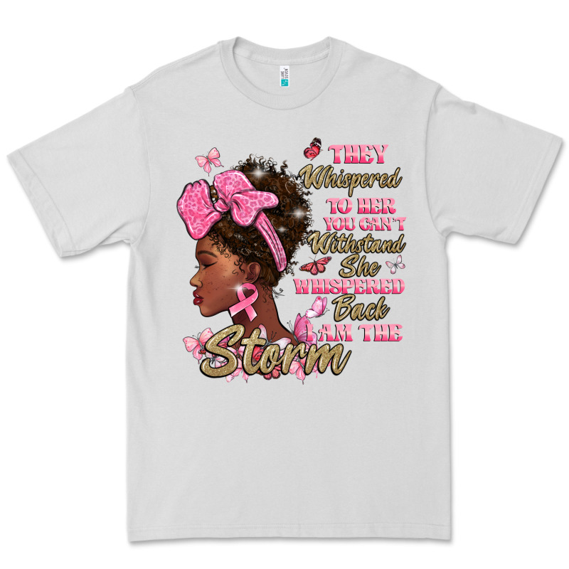 They Whispered To Hear You Cant Withstand The Stor Premium Tee by BarkalooDesign | Teevron