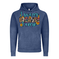 Vintage Denim i swear because i care Vintage Hoodie - Zillion Design Studio