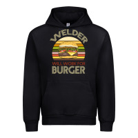 Black Welder Wıll Work For Burger Urban Hoodie - Bettercallsaul