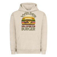 Pigment French Oak Welder Wıll Work For Burger Urban Hoodie - Bettercallsaul