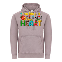 Vintage Zinc teaching is a work of heart tbw Vintage Hoodie - texasbilliewilder