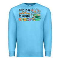 Ocean Blue there is no such thing as too many books Premium Sweatshirt - MaliasSmallBusiness