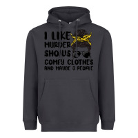 Smoke i like murder shows comfy clothes and maybe 3 peop Heavyweight Hoodie - MaliasSmallBusiness
