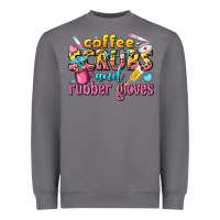 Storm coffee scrubs and rubber gloves Heavyweight Sweatshirt - texasbilliewilder