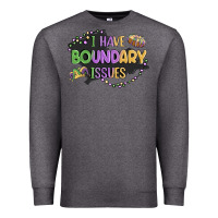 Charcoal Heather ı have boundary ıssues Premium Sweatshirt - MaliasSmallBusiness