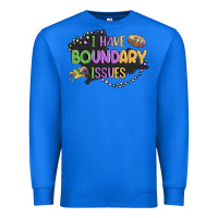 True Royal ı have boundary ıssues Premium Sweatshirt - MaliasSmallBusiness
