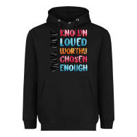 Black you are known loved worthy chosen enough Heavyweight Hoodie - MaliasSmallBusiness