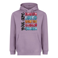 Lavender you are known loved worthy chosen enough Heavyweight Hoodie - MaliasSmallBusiness