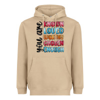 Mushroom you are known loved worthy chosen enough Heavyweight Hoodie - MaliasSmallBusiness