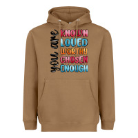 Toasted Coconut you are known loved worthy chosen enough Heavyweight Hoodie - MaliasSmallBusiness