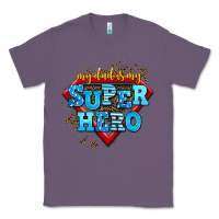 Lavender my dad is my super hero Classic Tee - AdoDesignShop