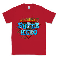 Red my dad is my super hero Classic Tee - AdoDesignShop