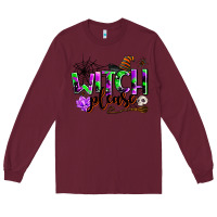 Burgundy witch please Long Sleeve Tee - AdoDesignShop