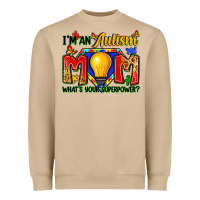 Mushroom i'm an autism mom what's your superpower Heavyweight Sweatshirt - Zillion Design Studio
