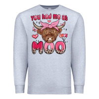Heather Grey you had me at moo Premium Sweatshirt - MaliasSmallBusiness