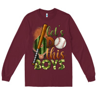 Burgundy let's do this boys field baseball Long Sleeve Tee - BundleAndBundleShop