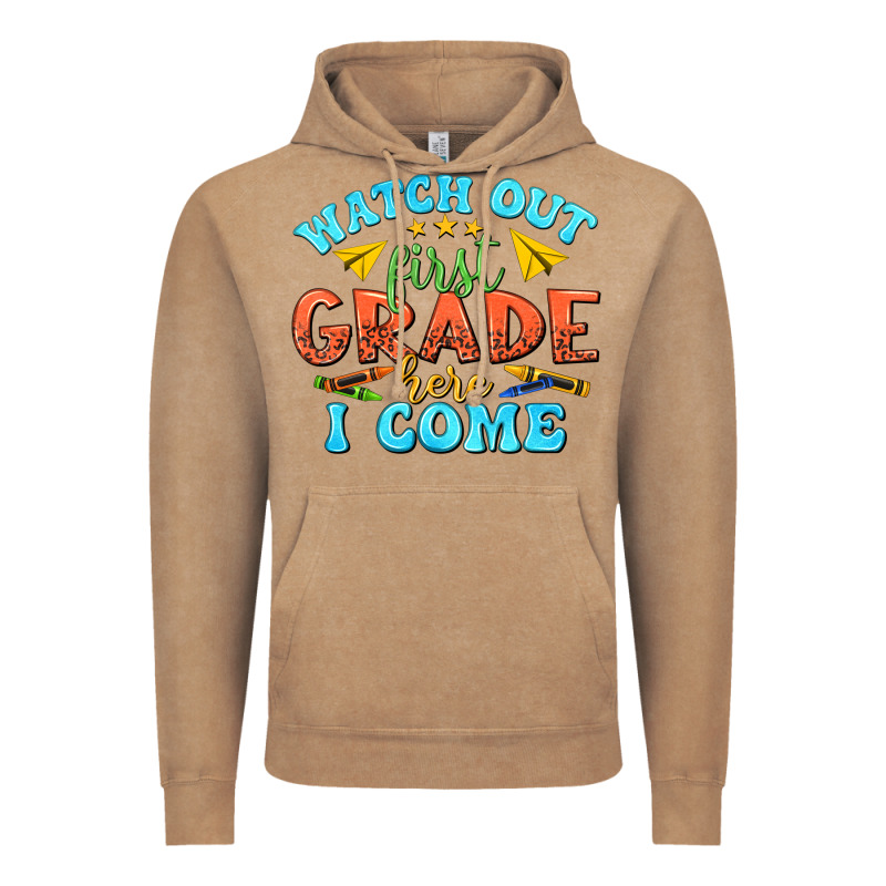 Watch Out First Grade Here I Come Vintage Hoodie by texasbilliewilder | Teevron