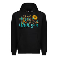 Black do not fear for i am with you Premium Hoodie - BundleAndBundleShop