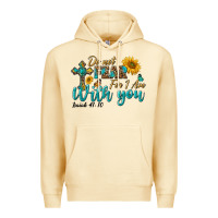 Do Not Fear For I Am With You Premium Hoodie | Teevron
