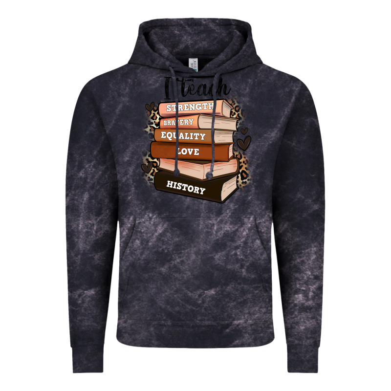 I Teach Strength Bravery Equality Love History Vintage Hoodie by Zillion Design Studio | Teevron