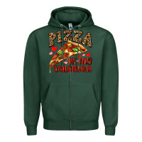 Sports Green pizza is my valentine Zipper Hoodie - AdoDesignShop