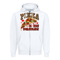 White pizza is my valentine Zipper Hoodie - AdoDesignShop
