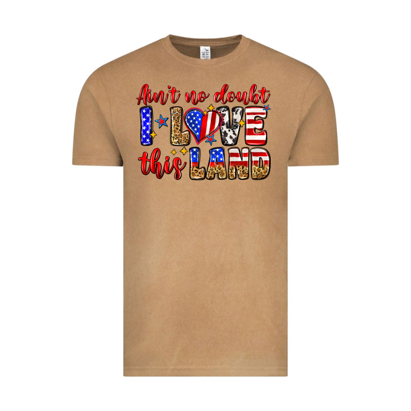 Ain't No Doubt I Love This Land Vintage Tee by Zillion Design Studio | Teevron
